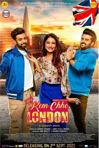 Hey Kem Chho London (2022) Hindi Dubbed [HQ Dubbed]