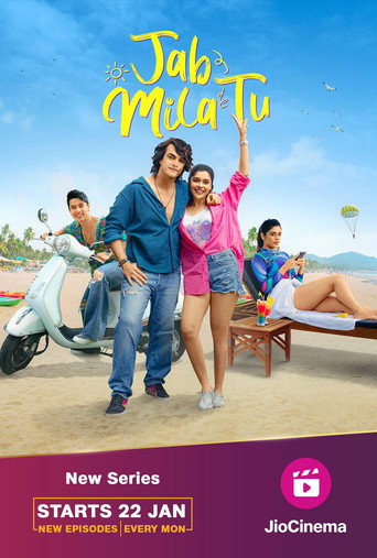 Jab Mila Tu (2024) Hindi Season 1 Complete