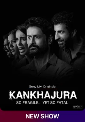 Kankhajura (2025) Hindi Season 1 Complete