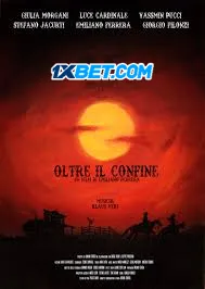 Oltre il Confine (2024) Unofficial Hindi Dubbed