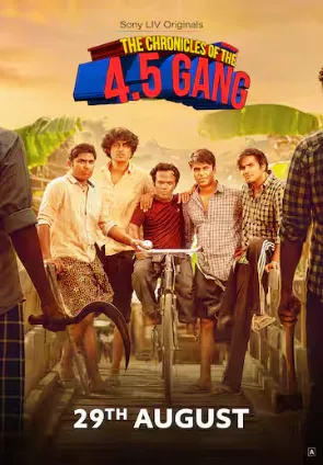 The Chronicles of the 4.5 Gang (2025) Hindi Season 1 Complete