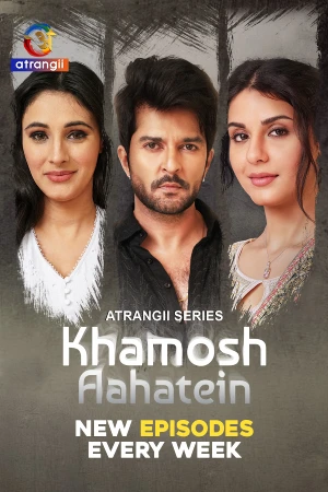 Khamosh Aahatein (2026) Atrangii Original