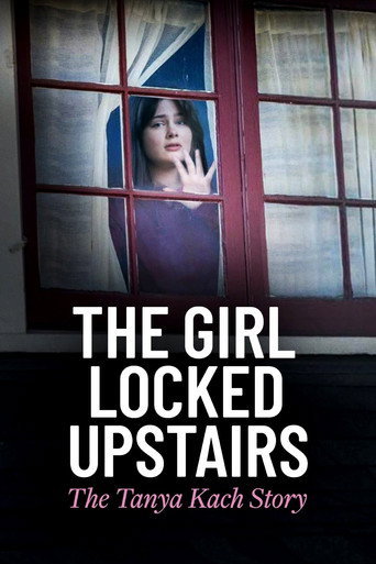 The Girl Locked Upstairs: The Tanya Kach Story (2024) Unofficial Hindi Dubbed